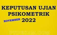 keputusan ujian psikometrik november 2022