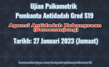 Ujian Psikometrik Pembantu Antidadah S19 2023