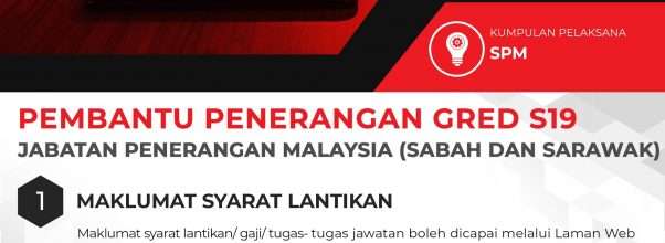 Pembantu Penerangan Gred S19 Jabatan Penerangan Malaysia Sabah Dan Sarawak